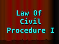 Copy_of_Law_of_Civil__procedre.ppt